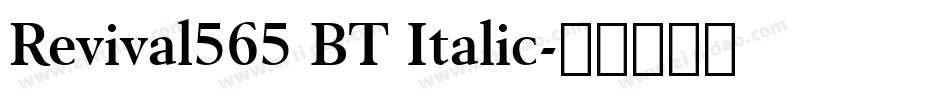 Revival565 BT Italic字体转换